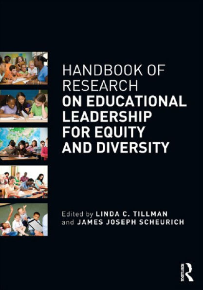 Handbook of Research on Educational Leadership for Equity and Diversity