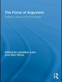 The Force of Argument: Essays in Honor of Timothy Smiley
