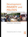 Development Poverty and Politics: Putting Communities in the Driver's Seat