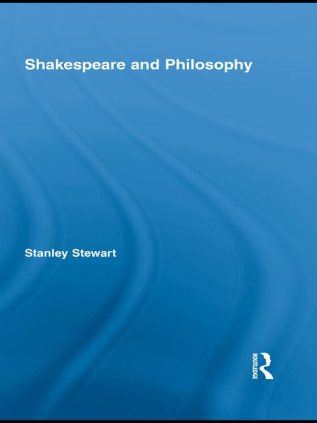 Shakespeare and Philosophy