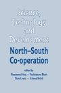 Science, Technology and Development: North-South Co-operation