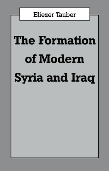 The Formation of Modern Iraq and Syria