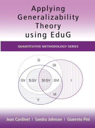 Applying Generalizability Theory using EduG