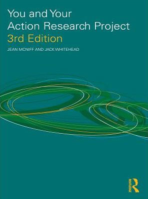 You and Your Action Research Project