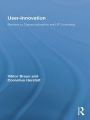 User-Innovation: Barriers to Democratization and IP Licensing