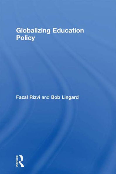 Globalizing Education Policy