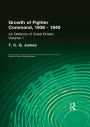 Growth of Fighter Command, 1936-1940: Air Defence of Great Britain, Volume 1