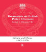Britain and China 1945-1950: Documents on British Policy Overseas, Series I Volume VIII