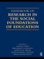 Handbook of Research in the Social Foundations of Education