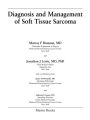 Diagnosis and Management of Soft Tissue Sarcoma