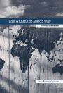 The Waning of Major War: Theories and Debates