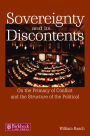 Sovereignty and its Discontents: On the Primacy of Conflict and the Structure of the Political
