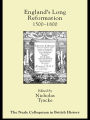 England's Long Reformation: 1500 - 1800