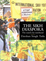 Title: The Sikh Diaspora: The Search For Statehood, Author: Darsham Singh Tatla