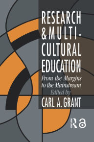 Title: Research In Multicultural Education: From The Margins To The Mainstream, Author: Carl A. Grant