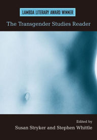Title: The Transgender Studies Reader, Author: Susan Stryker