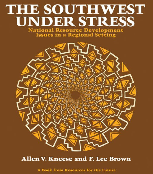 The Southwest Under Stress: National Resource Development Issues in a Regional Setting