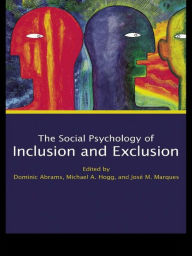 Title: Social Psychology of Inclusion and Exclusion, Author: Dominic Abrams