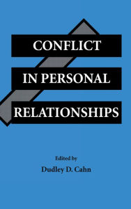 Title: Conflict in Personal Relationships, Author: Dudley D. Cahn