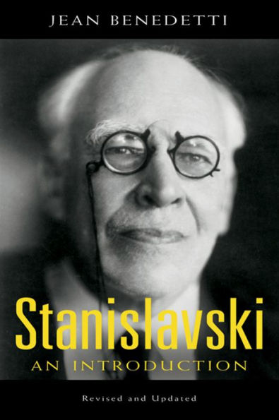 Stanislavski: An Introduction, Revised and Updated
