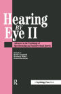 Hearing Eye II: The Psychology Of Speechreading And Auditory-Visual Speech