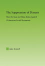 The Suppression of Dissent: How the State and Mass Media Squelch USAmerican Social Movements