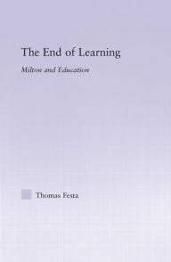 The End of Learning: Milton and Education
