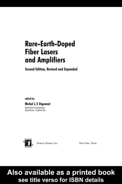 Rare-Earth-Doped Fiber Lasers and Amplifiers, Revised and Expanded