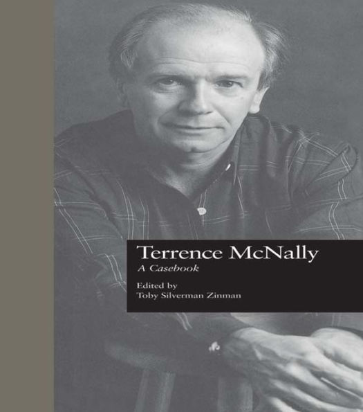 Terrence McNally: A Casebook