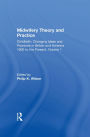 Midwifery Theory and Practice