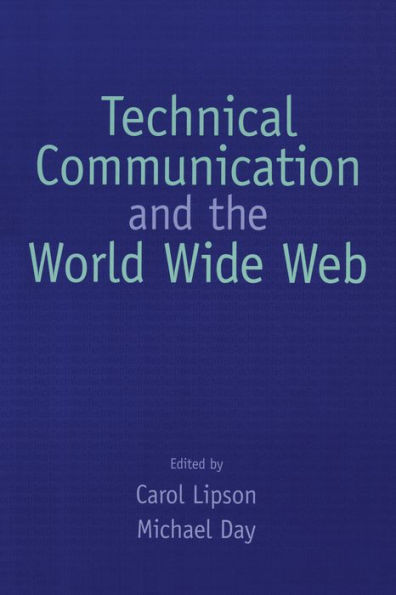 Technical Communication and the World Wide Web