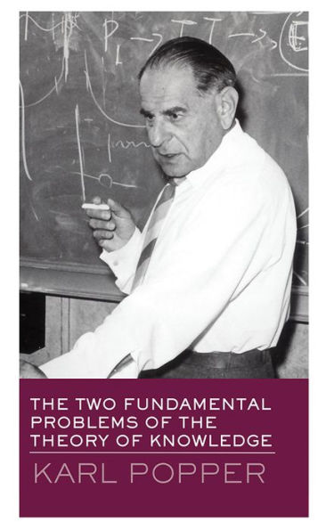 The Two Fundamental Problems of the Theory of Knowledge