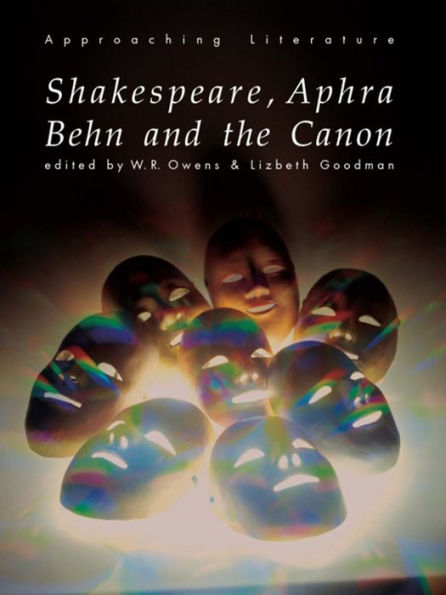 Shakespeare, Aphra Behn and the Canon