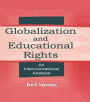 Globalization and Educational Rights: An Intercivilizational Analysis