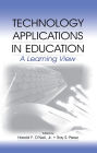 Technology Applications in Education: A Learning View