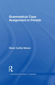 Title: Grammatical Case Assignment in Finnish, Author: Diane C. Nelson