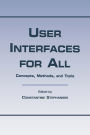 User Interfaces for All: Concepts, Methods, and Tools