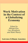 Work Motivation in the Context of A Globalizing Economy