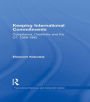 Keeping International Commitments: Compliance, Credibility and the G7, 1988-1995