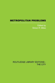 Title: Metropolitan Problems, Author: S. Miles