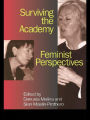 Surviving the Academy: Feminist Perspectives