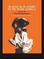 Slaves and Slavery in Africa: Volume Two: The Servile Estate