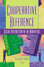 Cooperative Reference: Social Interaction in the Workplace