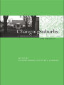 Changing Suburbs: Foundation, Form and Function