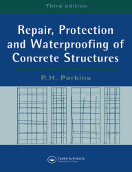 Title: Repair, Protection and Waterproofing of Concrete Structures, Author: P. Perkins