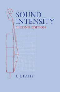 Title: Sound Intensity, Author: Frank Fahy