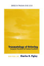 Traumatology of grieving: Conceptual, theoretical, and treatment foundations