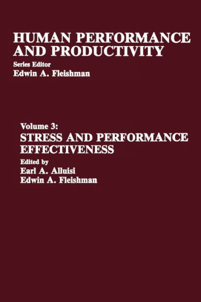 Stress and Performance Effectiveness: Volume 3