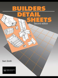 Title: Builders' Detail Sheets, Author: S. Smith