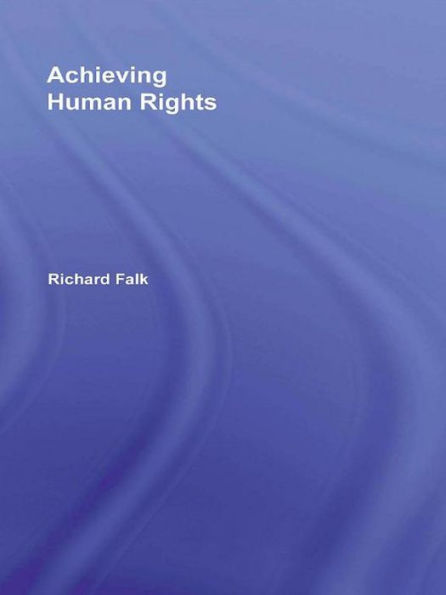 Achieving Human Rights